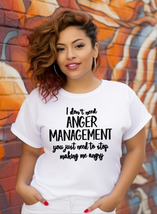 Anger management Shirt