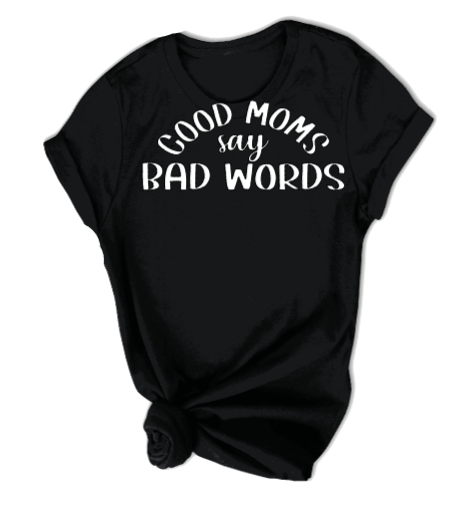 Moms Say Curse Words